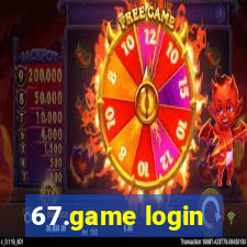 67.game login